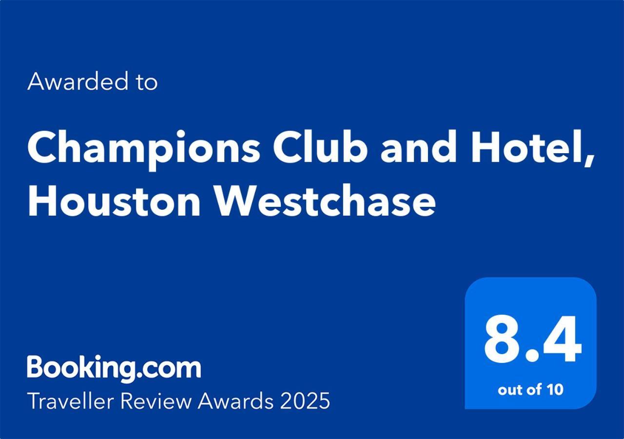 Champions Club And Hotel, Houston Westchase Dış mekan fotoğraf